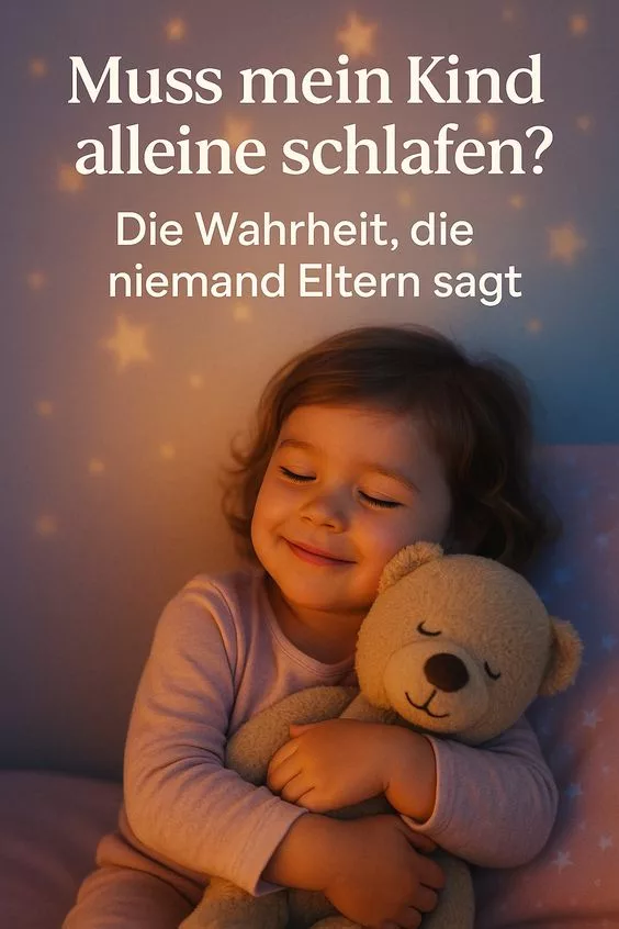 Muss mein Kind alleine schlafen? Wissenschaftliche Fakten & sanfte Lösungen