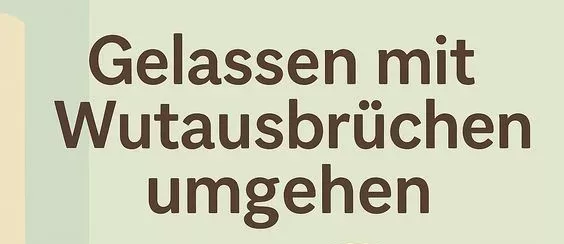 Wutanfälle bei Kindern liebevoll begleiten: Ein Guide für empathische Eltern